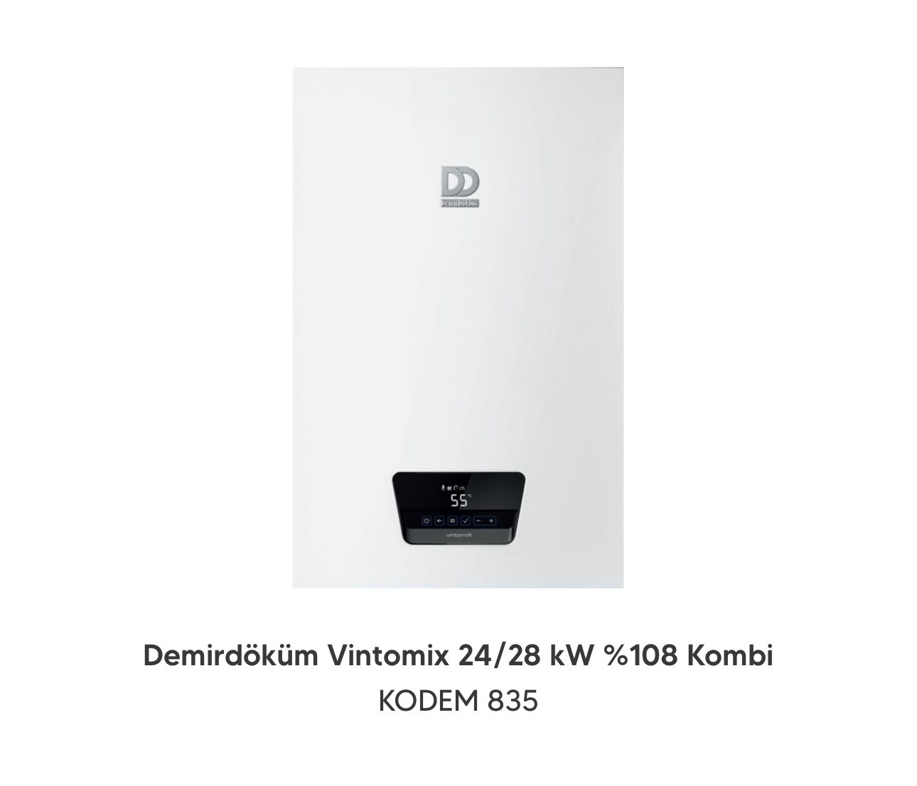 Demirdöküm Vintomix 18/24 KW %108 Kombi KODEM 834 