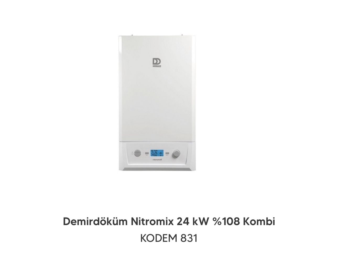 Demirdöküm Nitromix  24 KW %108 Kombi KODEM 831 